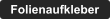 Folienaufkleber